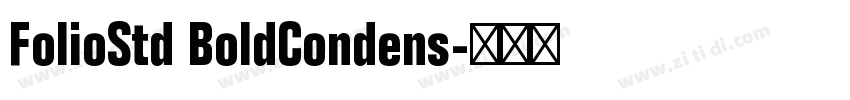 FolioStd BoldCondens字体转换